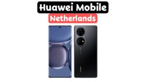 Huawei Mobile Netherlands