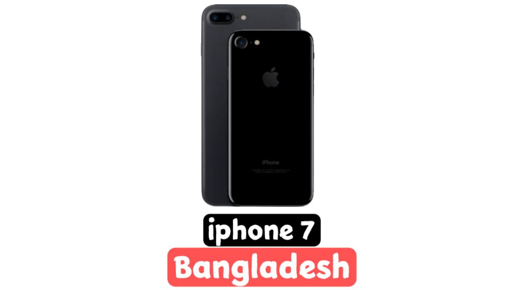 iphone 7 price in bangladesh
