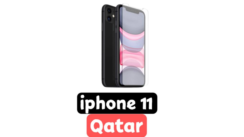 iphone 11 price in qatar