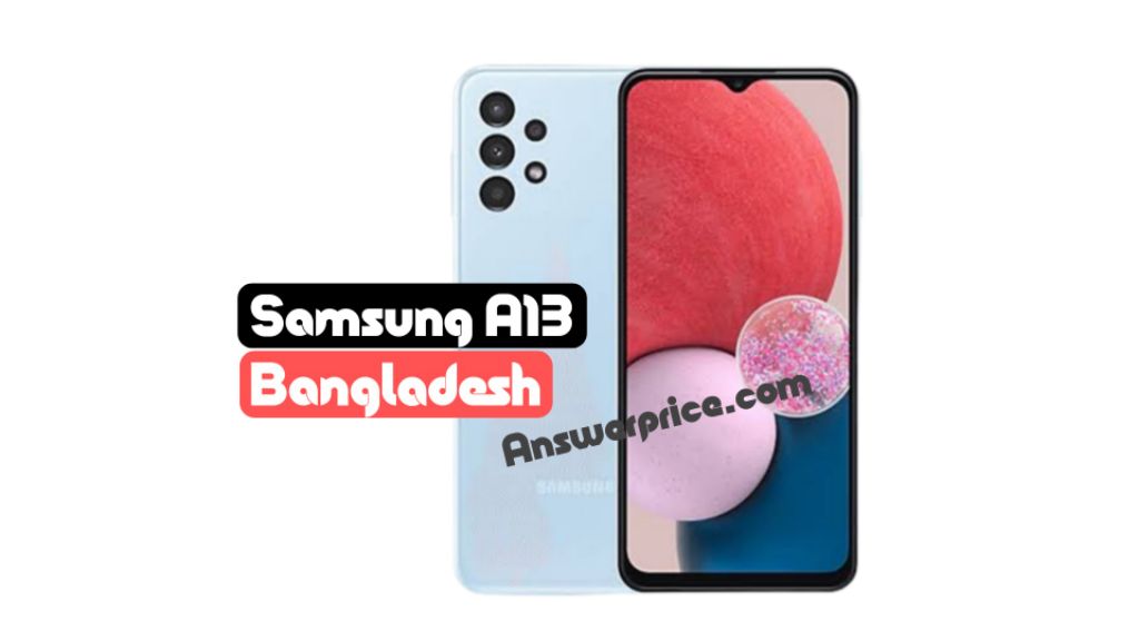 samsung a13 price in bangladesh