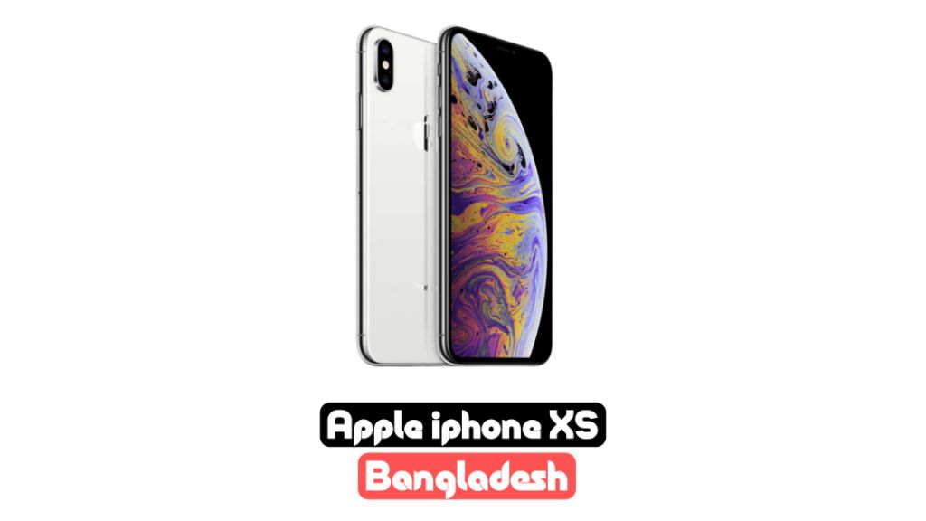 iphone xs price in bangladesh