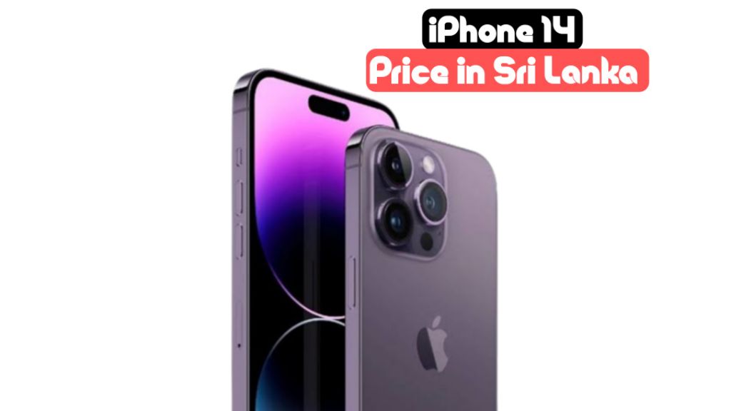 iphone 14 price in sri lanka 2023