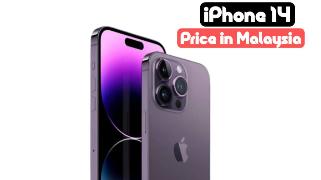 iphone 14 price in malaysia 2023