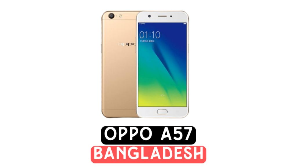 oppo a57 price in bangladesh