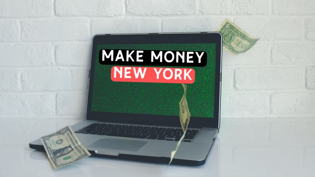 how to make money in nyc