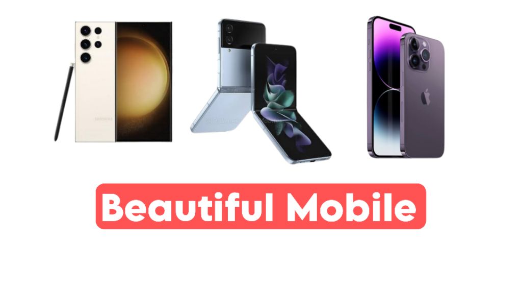 most beautiful mobile phone in the world 2023