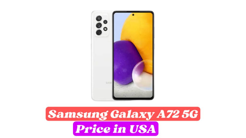 samsung galaxy a72 5g price in usa